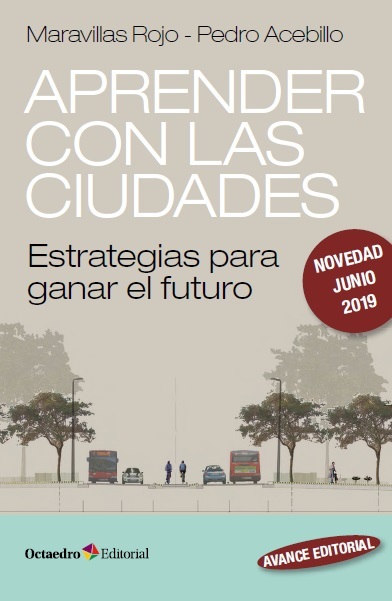 Lanzamiento del libro "Aprender con las ciudades. Estrategias para Ganar el futuro".