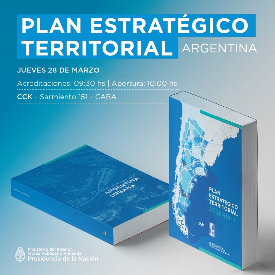 Presentación del Plan Estratégico Territorial de la República Argentina, Avance 2018